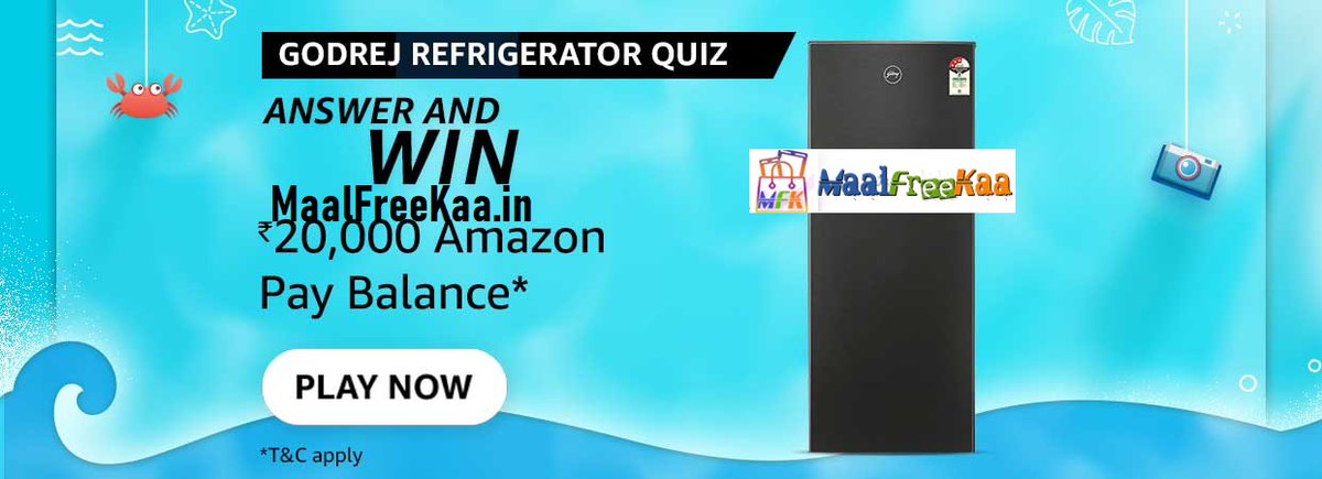 MaalFreeKaa's tweet photo. Amazon Godrej Refrigerator Quiz Answer Win Rs 20000
#Contest #ContestAlert #Giveaway #AmazonQuiz #AmazonContest
#PlayOnMaalFreeKaa Here & #Win #MaalFreeKaa #Prizes
https://t.co/ffes6LUtcB https://t.co/ZBFDQH16Xn