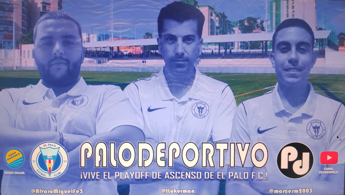 Palodeportivo (@palodeportivo) on Twitter photo 💣 Con motivo del #PLAYOFF del GIX 3a <a href="/rfef/">RFEF</a>, reactivamos #PALODEPORTIVO, dando cobertura a los partidos de ida/vuelta de #ElPalo a través de <a href="/OndaMarenga/">Oɳԃα Mαɾҽɳɠα</a> y C. #YouTube <a href="/zoyderpalo/">ZOYDERPALO</a> 📡
📌 Hoy, a las 19:45h, desde el Juan M. Azuaga: <a href="/UD_TorredelMar/">U.D. Torre del Mar</a> Vs <a href="/ElPaloFC/">El Palo FC 💙⚽️</a> ⚽
#SerDelPalo 🤍💙 💣 Con motivo del #PLAYOFF del GIX 3a <a href="/rfef/">RFEF</a>, reactivamos #PALODEPORTIVO, dando cobertura a los partidos de ida/vuelta de #ElPalo a través de <a href="/OndaMarenga/">Oɳԃα Mαɾҽɳɠα</a> y C. #YouTube <a href="/zoyderpalo/">ZOYDERPALO</a> 📡
📌 Hoy, a las 19:45h, desde el Juan M. Azuaga: <a href="/UD_TorredelMar/">U.D. Torre del Mar</a> Vs <a href="/ElPaloFC/">El Palo FC 💙⚽️</a> ⚽
#SerDelPalo 🤍💙
