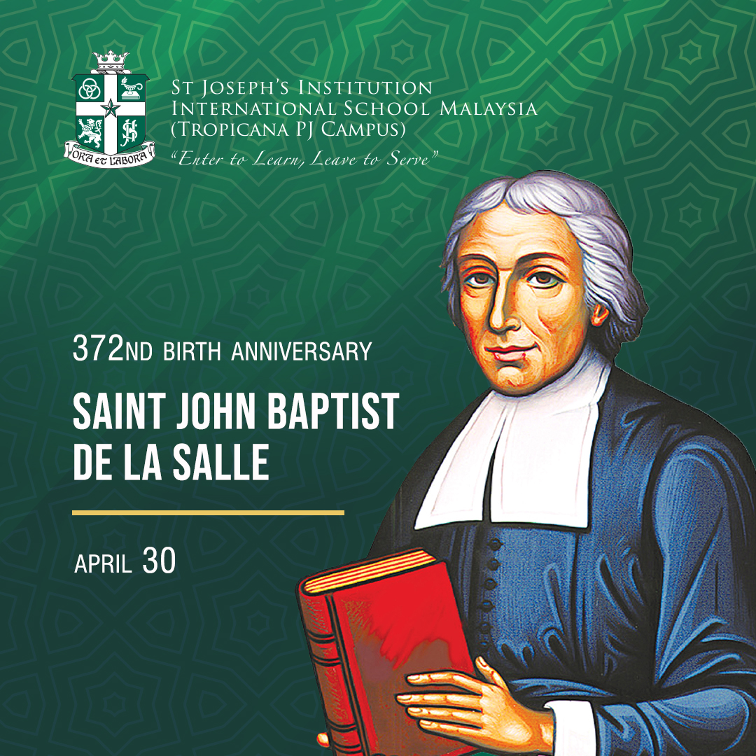 Celebrating the birth of St. John Baptist De La Salle!

Thank you for bringing to life the Lasallian mission.

#SJIIM #LasallianEducation # Tropicana Corporation Berhad #stjohnbaptistdelasalle #birthday #lasallianmission #internationalschool

By @sjii_malaysia