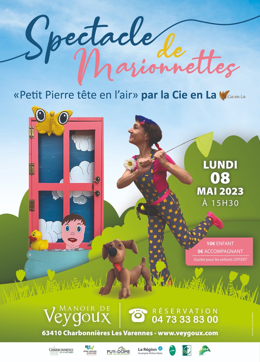 Veygoux's tweet photo. Sortez vos agendas ! 
NOUVEAU spectacle de marionnettes par la Cie en La au Manoir de Veygoux !
Lundi 08 mai 2023 à 15h30 ! 
Goûter pour les enfants 🍩🍬et balades à poneys proposées par Les poneys des Volcans 🐴

Infos et réservations au 04.73.33.83.00 ou contact@veygoux.com https://t.co/Ngs1aMD0zr