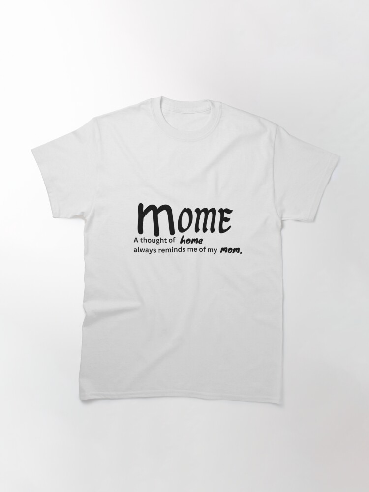 Mothers Day Special... A POPULAR STYLE T-SHIRTS. 'Home Reminds Me Of My MOM' redbubble.com/i/t-shirt/Home… #MothersDay #MothersDay2023 #mothers #mothersdaygifts #MothersDayGift #mothersdaygiftideas