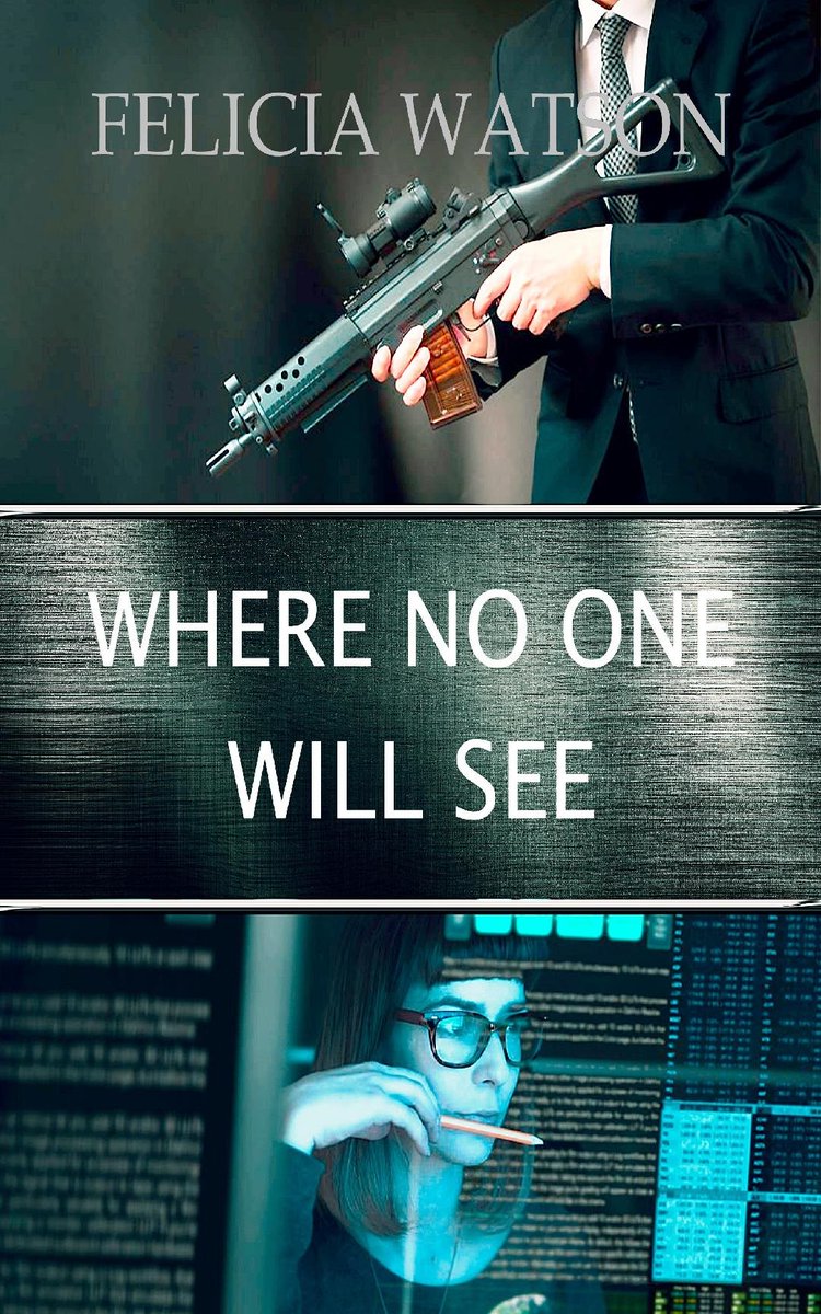 Where No One Will See by Felicia Watson #5StarRead 'This novel was electric, tightly-paced and with just enough action and romance to keep everything very, very interesting.' #mysterybooks @FeliciaTes @DXVaros amz.run/6e2R