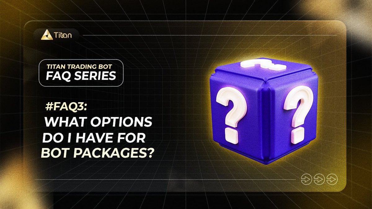 TitanSmartTrade's tweet photo. Titan Trading Bot FAQ Series ❓

#FAQ3: Which bot package options are available?📚

📌4 PACKAGES TO CHOOSE👇🏻

✅Basic member
✅Advanced member
✅Premium member
✅VIP member

📌Average monthly profit margin: 10-25%

👉🏻More details: https://t.co/SlJgjXnPeb

#Sui #BSC #TitanTrading https://t.co/XDdXi43L1s
