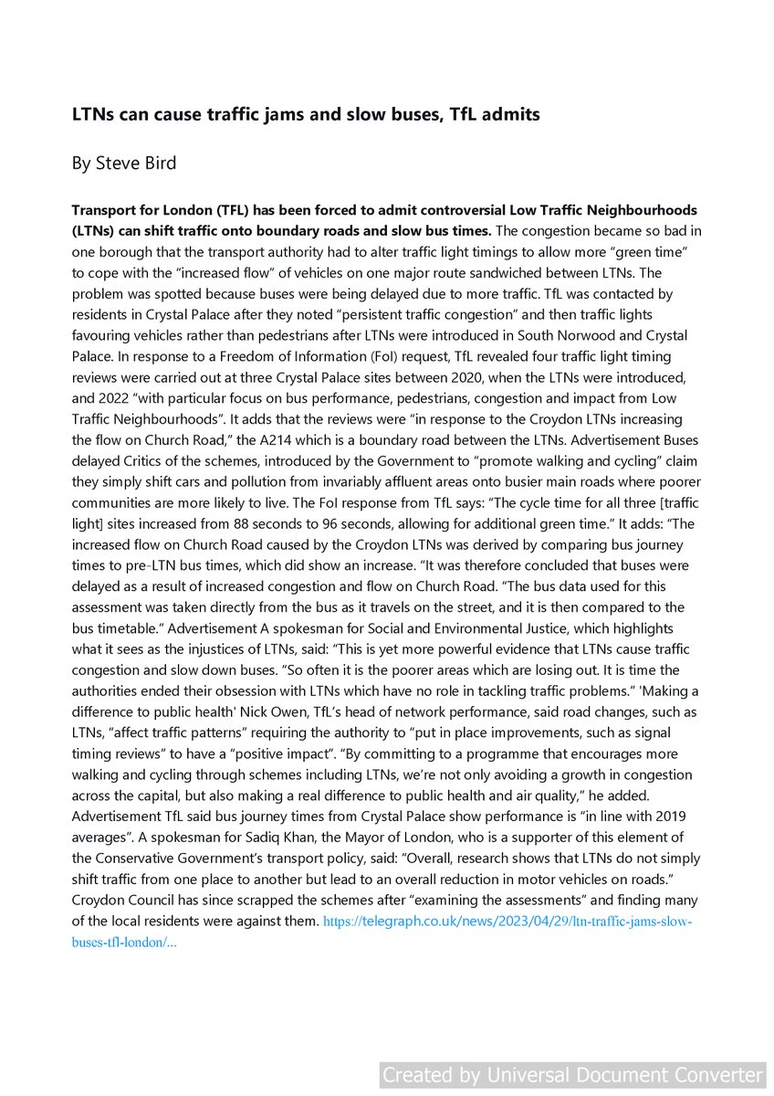 Today's Sunday Telegraph reveals Transport for London has been forced to admit controversial Low Traffic Neighbourhoods (LTNs) can shift traffic onto boundary roads and slow bus times.