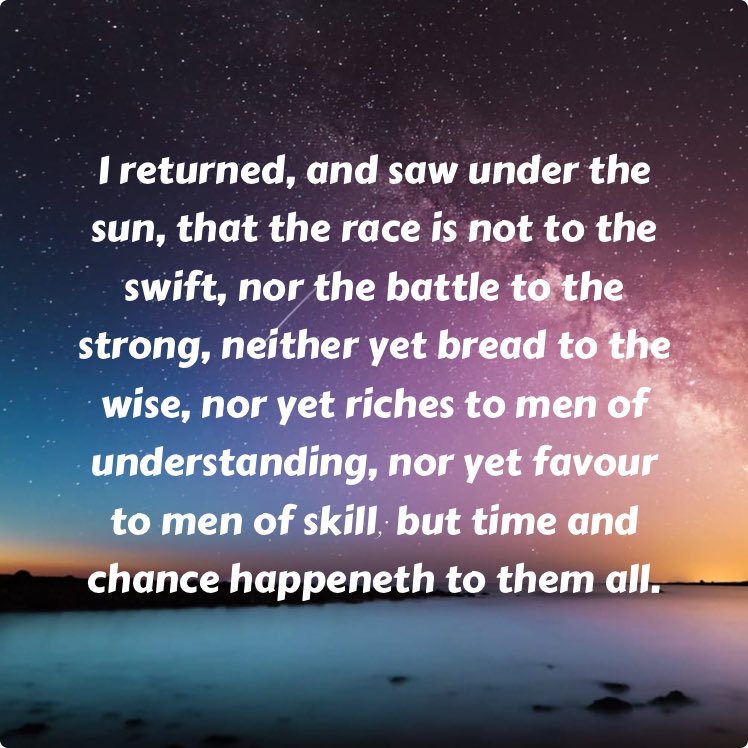 DrEssien2's tweet photo. Success in life doesn’t depend on how strong or how intelligent and connected you are. The determinants to success in life are time and chance. https://t.co/TALdmqRVZe