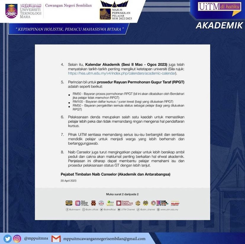 mppuitmns's tweet photo. Assalamualaikum wbt,
Salam Sejahtera, Salam UiTM DiHatiku, Salam Malaysia MADANI.
RABU | 26 APRIL 2023 | AKADEMIK
PEMAKLUMAN PELAKSANAAN STATUS GUGUR
TARAF (GT)
Merujuk perkara di atas, berikutan Isu Gugur Taraf dan denda yang dikenakan kepada pelajar, Bahagian Hal Ehwal Akademik https://t.co/pJtszKwuAQ