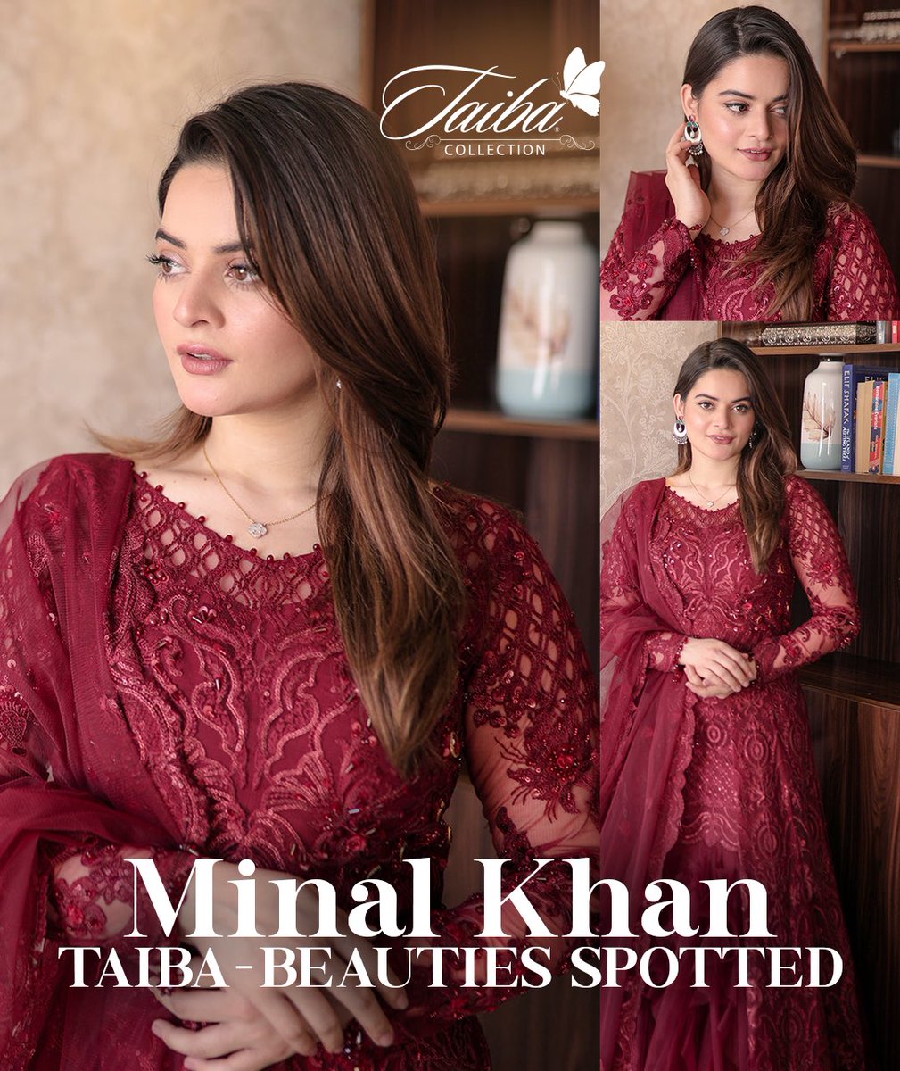 TaibaGcc's tweet photo. Minal Khan looks gorgeous wearing Reign’s Luxury wear. Get this look today by visiting our outlets!

📍 https://t.co/i8VFNNyUhi

#Jeddah | #Khobar | #Dubai | #Bahrain &amp; #Riyadh Coming Soon
WhatsApp:0555921614 

#Taibacollection #SaudiArabia #Uae #GCC #Multibrandstore https://t.co/fTxQHEtHNj