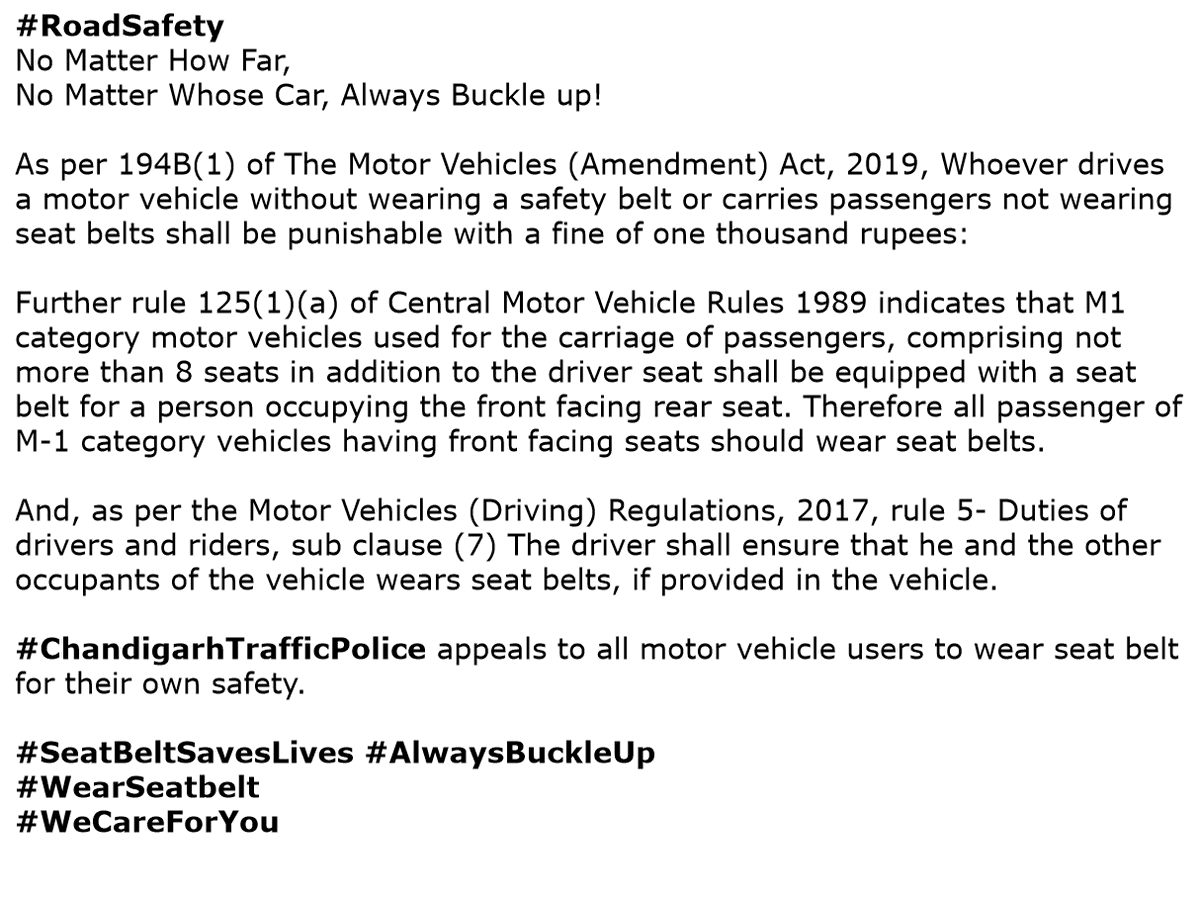 #roadsafety No Matter How Far, No Matter Whose Car, Always Buckle up!  #ChandigarhTrafficPolice appeals to all motor vehicle users to wear a seat belt for their own safety. #seatbeltssavelives #AlwaysBuckleUp #WearSeatBelt #WeCareForYou