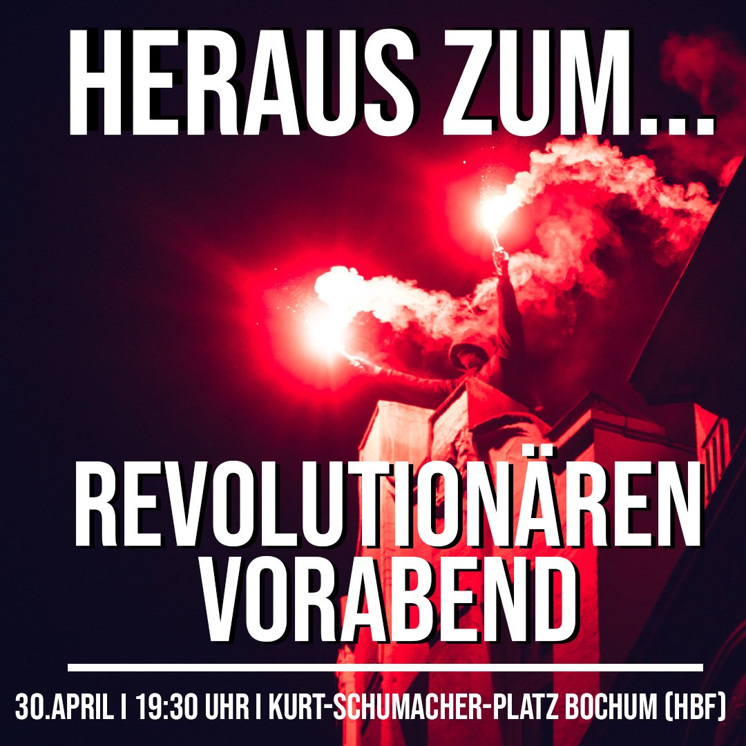 antifa_linke's tweet photo. 📢Heraus zum revolutionären Vorabend - Gemeinsam kämpfen!🔥

In wenigen Stunden beginnt die Vorabenddemo.

Kommt um 19:30 Uhr zum Kurt-Schumacher-Platz in Bochum (HBF)!

#bo3004 #Bochum #nonazisbo https://t.co/cHtr3sbVOt