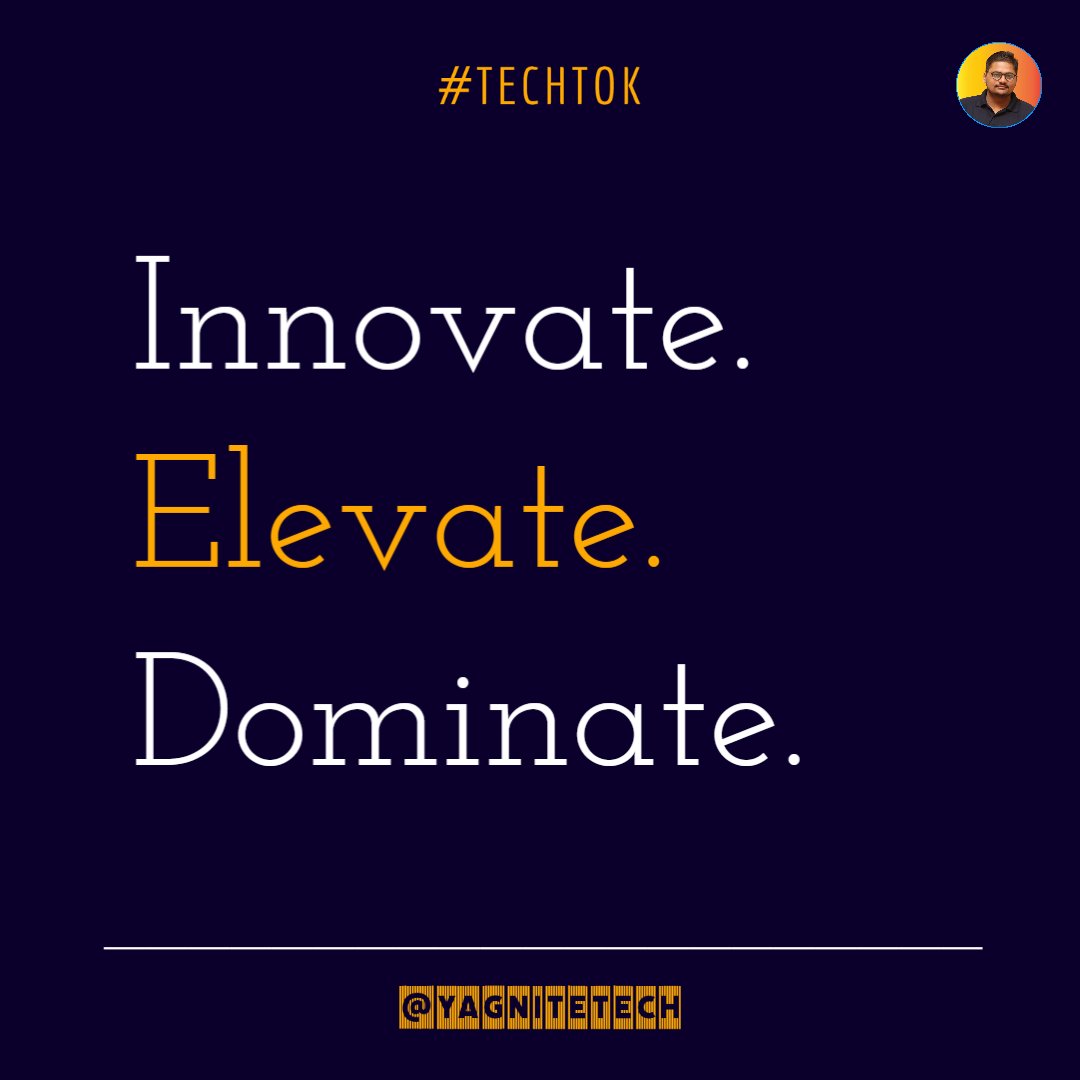 Yagnitetech's tweet photo. Innovate.
Elevate.
Dominate.
#yagnite
#tech
#innovation https://t.co/Kmp6DSO0EM