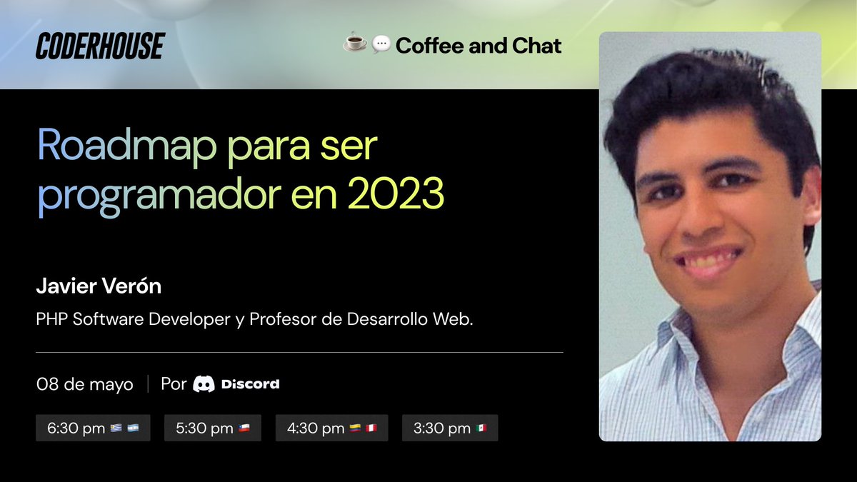 JavierVeron's tweet image. Gente! Los invito a participar de mi primer #CoffeeAndChat en @coderhouse.
📍 Discord
📆 Lunes 08/05
⏰18:30 hs (ARG, URU)
💻 discord.com/invite/hqSAMR7…
Los espero! ❤ #Coderhouse