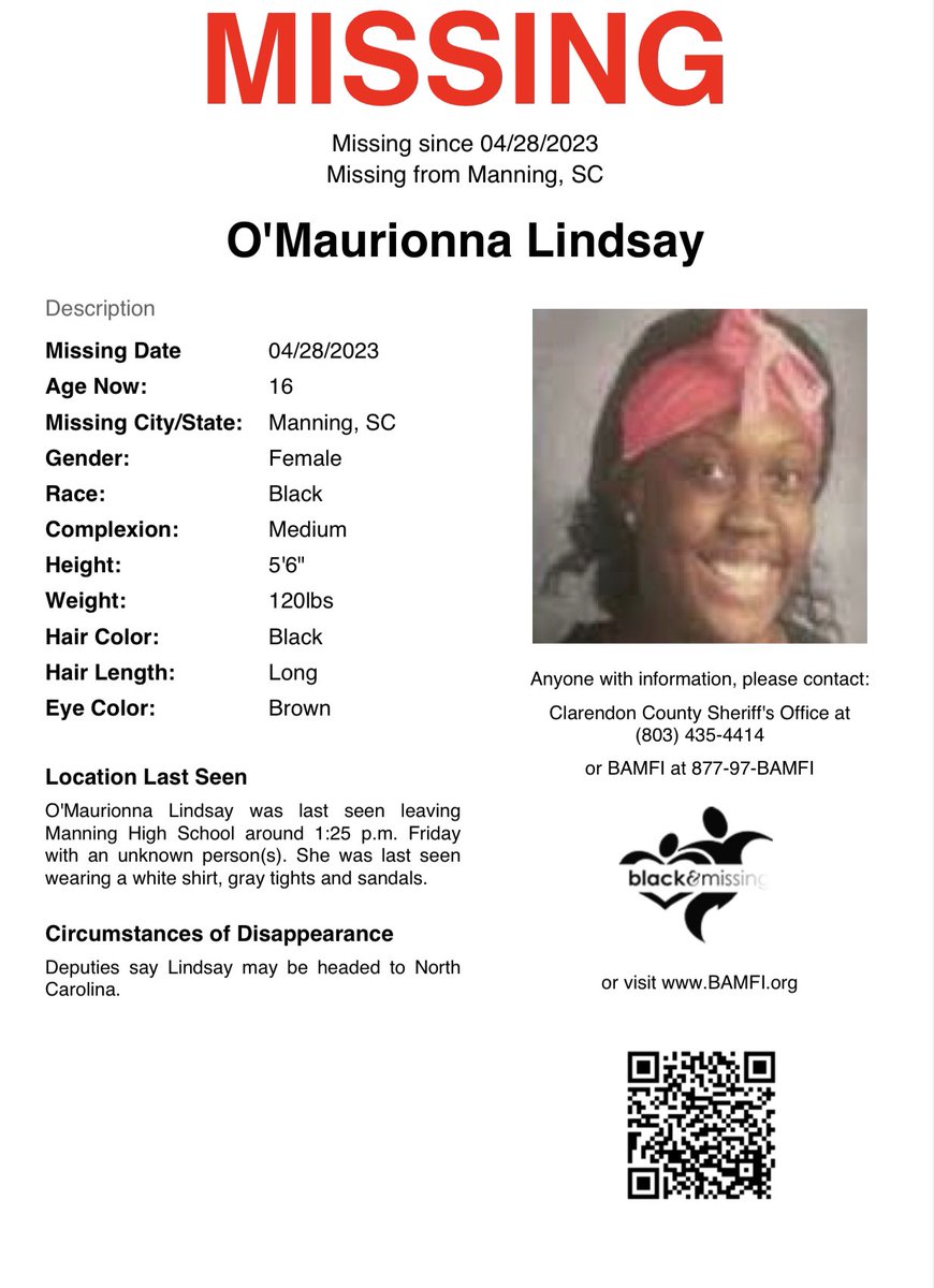 BAM_FI's tweet photo. Manning, SC: 16y/o O'Maurionna Lindsay was last seen leaving Manning High School around 1:25 p.m. Friday with an unknown person. She was wearing a white shirt, gray tights and sandals.  Deputies say Lindsay may be headed to North Carolina. 
#HelpUsFindUs #OmaurionnaLindsay https://t.co/YJCV4bCVVS