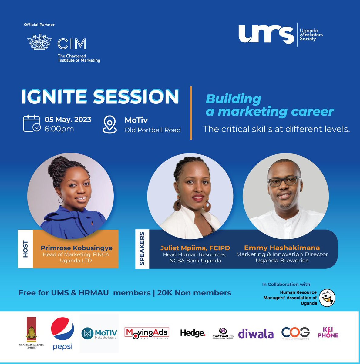 PulseUganda's tweet photo. Are you thinking about building your career as a marketer? 

Come and enjoy an evening full of learning, networking and enjoyment at the next @UMS_Marketer #MarketersSociety on May 5th at @MotivUG. See you there!

#UMSIgnite #FeaturedPost #FeatureByUMS https://t.co/Pw81ZwYKIu