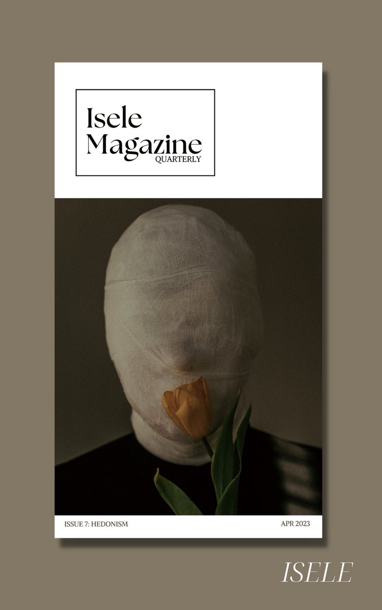 IseleMagazine's tweet image. What makes you happy? What gives you joy? What makes life worth living? Our HEDONISM issue is here.

Featuring  Izehi Amadasu, Ema Babikwa, Percy Bharucha, Winifred Òdúnóku, Joan Mazza, Amife Sabatina and so many more.

Cover image by Sergey Vinogradov.

iselemagazine.com/hedonism/