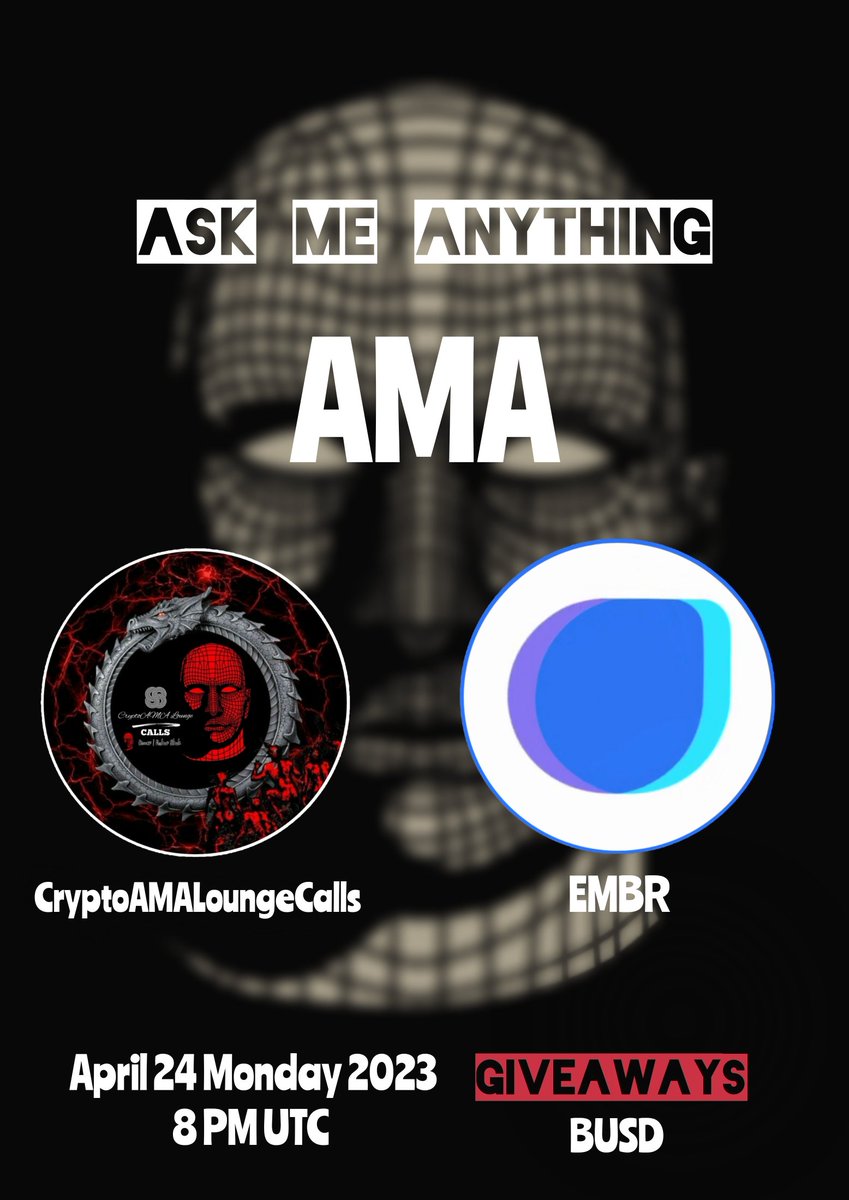 ama_lounge's tweet photo. AMA ANNOUNCEMENT with Embr🎙

➡️ Link to join the AMA:
https://t.co/VFVBpnlXmd

➡️ Join Embr TELEGRAM :
https://t.co/ajlPqLi152

✅ Join AMA
✅ Follow: @ama_lounge. 
✅ Like, comment and retweet this post 

#AMA #BSC #Crypto #TFL https://t.co/PTYhPU9Xe9