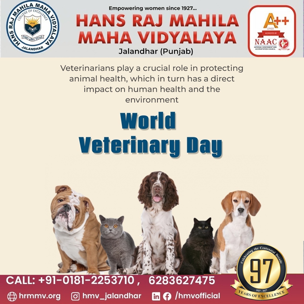 Happy World Veterinary Day! Let us celebrate the remarkable work of veterinary professionals.
#VeterinaryProfessionals #AnimalWelfare #WorldVeterinaryDay #hmv #hmvjalandhar #HansRajMahilaMahaVidyalaya #womenscollegepunjab
