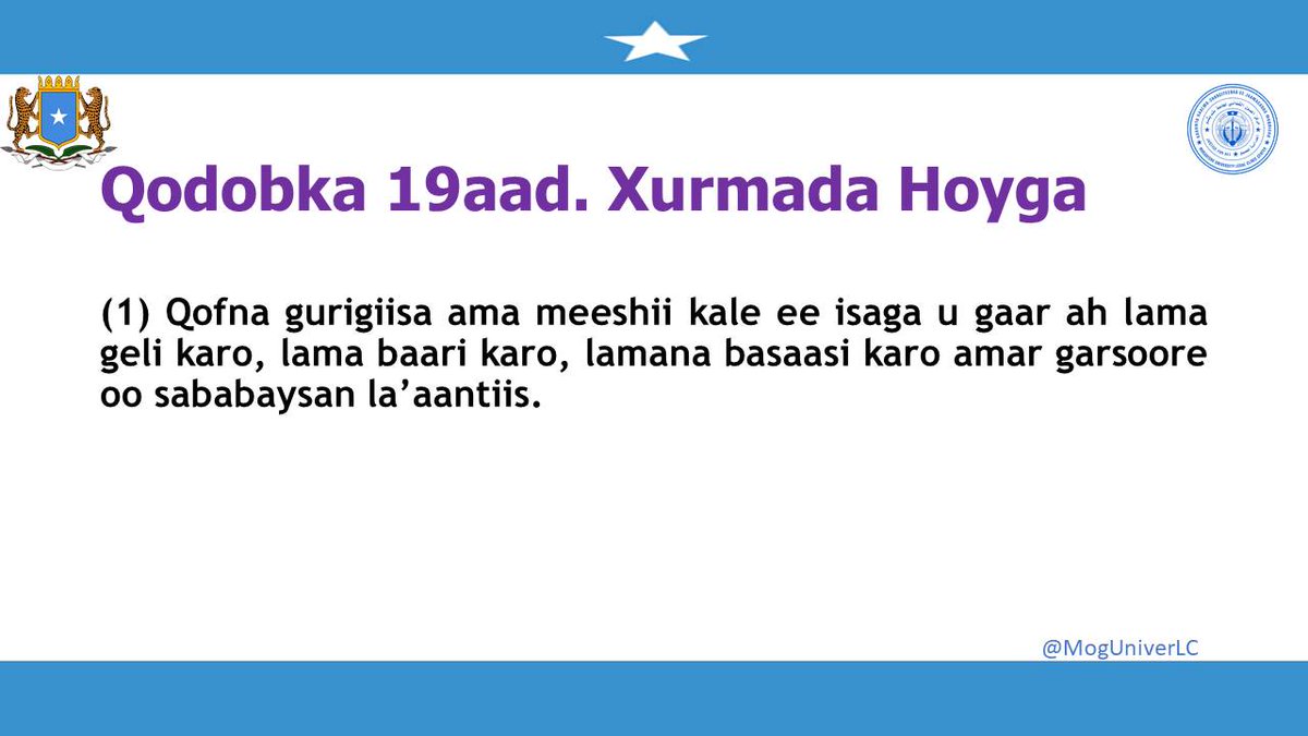 MogUniverLC's tweet photo. Xurmada Hoyga.
Sida ku cad qodobka 19-aad ee dustuurka ku meelgaarka ah ee Jamhuuriyadda Faderaalka ah ee Soomaaliya "Qofna gurigiisa ama meeshii kale ee isaga u gaar ah lama geli karo, lama baari karo, lamana basaasi karo amar garsoore oo sababaysan la’aantiis." https://t.co/iCTR84y6Kj