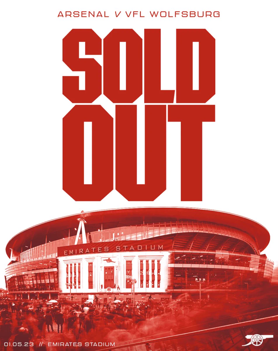 Arsenal v VfL Wolfsburg is now officially sold out 