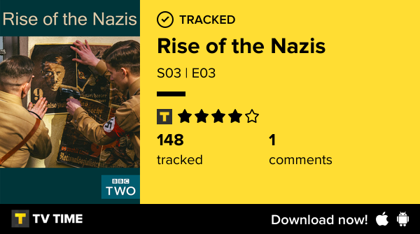 I've just watched episode S03 | E03 of Rise of the Nazis! #riseofthenazis  tvtime.com/r/2NtBN #tvtime