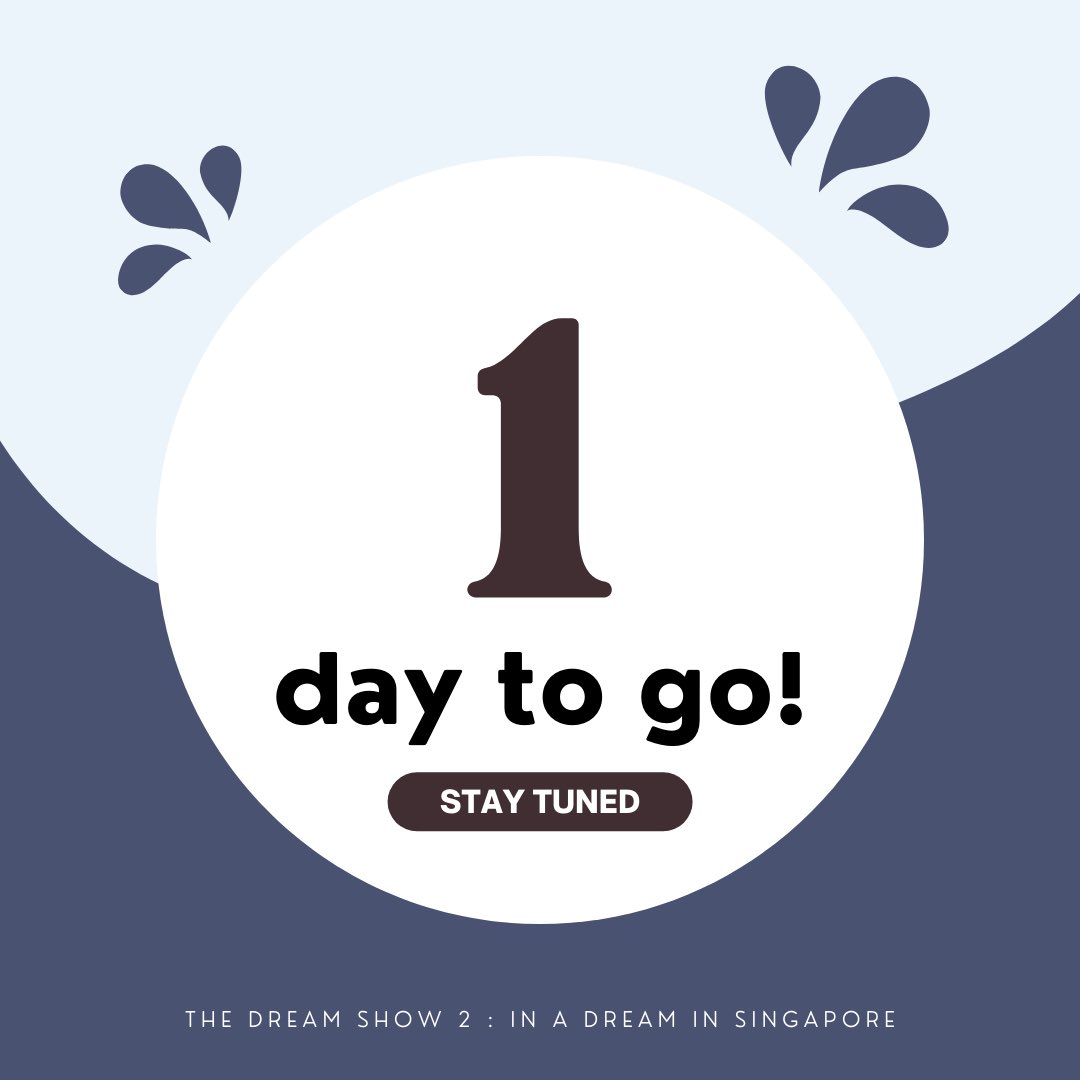TDS2inSINGAPORE's tweet photo. ୧ ‧₊˚ 🎐⋅ 𝐃-𝟏 𝐝𝐚𝐲 𝐭𝐨 𝐓𝐡𝐞 𝐃𝐫𝐞𝐚𝐦 𝐒𝐡𝐨𝐰 𝟐 𝐢𝐧 𝐒𝐢𝐧𝐠𝐚𝐩𝐨𝐫𝐞

Now Playing: [𝗖𝗼𝘂𝗻𝘁𝗱𝗼𝘄𝗻 (𝟯, 𝟮, 𝟭)]
5:01 ────♡──── 8:25
     ⇄   ◃◃   ⅠⅠ   ▹▹   ↻

Check our Telegram channel to familiarise yourselves with the concert etiquettes! https://t.co/TEUfkBxavo