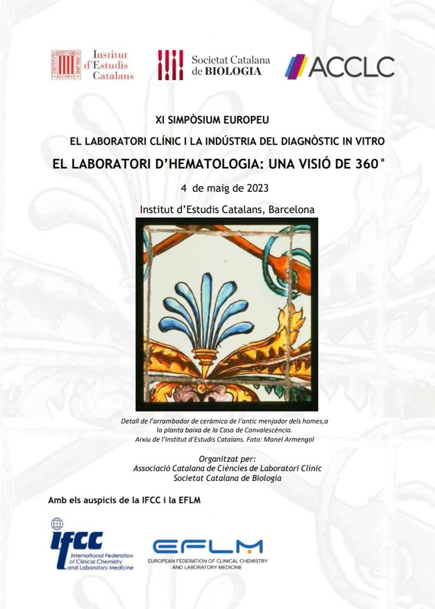 Ens veiem dijous 4 de maig al <a href="/iec/">IEC</a> al XI simpòsium europeu del #laboratoriclinic i la #ivd organitzat per <a href="/ACCLC_CAT/">ACCLC</a> i <a href="/SCB_iec/">Societat Catalana de Biologia</a> "El Laboratori d'Hematologia: una visió de 360°" US HI ESPEREM!!!