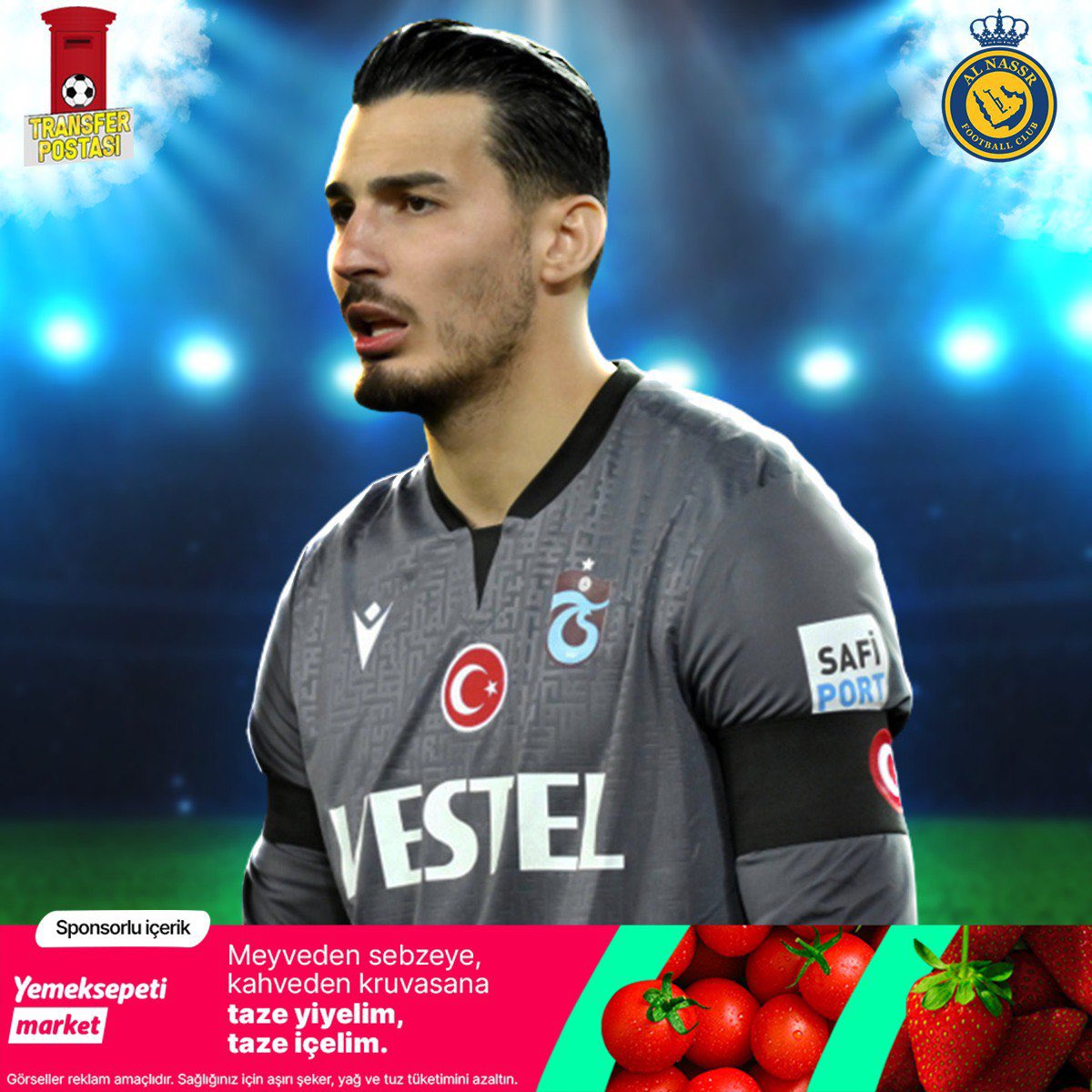 🇸🇦 Al Nassr, Trabzonspor’dan Uğurcan Çakır ile ilgileniyor.
(🔗Türkiye Gzt)

👨🏻‍🦱 Yaş: 27
🇹🇷 Uyruk: Türkiye
🧤 Mevki: Kaleci
🚶‍♂️ Boy: 1.91m
👟 Ayak: Sağ
♈️ Burç: Koç