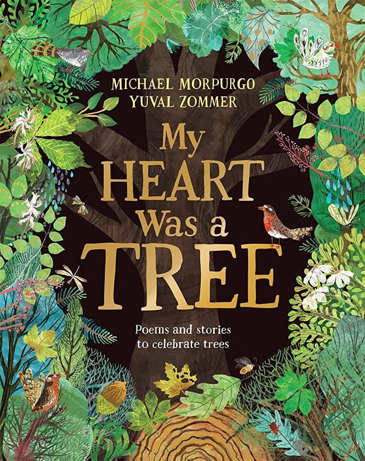 Closing out with this dreamy collaboration - #MichaelMorpurgo and @yuvalzommer 

Poems and stories to celebrate trees 💚