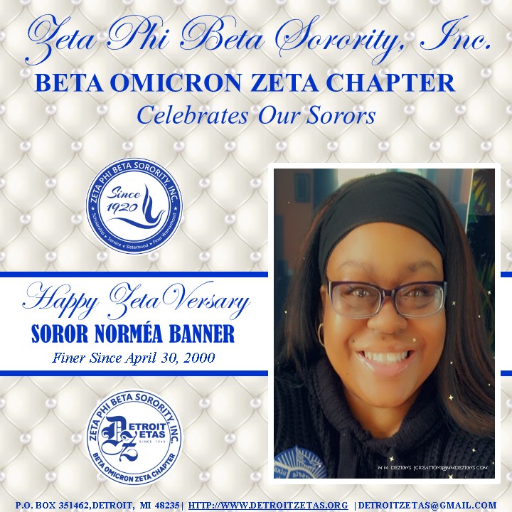 Happy Zetaversary Soror Norméa Banner!

#finersince2000 #finerwomanhood #zetaphibeta #betaomicronzeta #detroitzetas #zphib #sororspotlight #embracetheswell