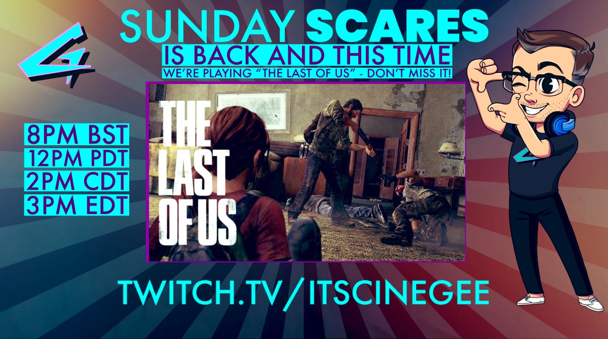 itscinegee's tweet photo. It's going to be a night to remember - join me for #TheLastofUs on my twitch channel later for some more SundayScares! - PLEASE RT🙏🏼😀  It's not just about the scares - Sunday Scares is about coming together and having a blast. Retweet and start the hype! https://t.co/Czr6FOsCKB