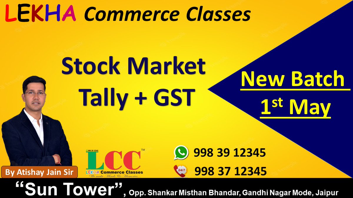 lekhaclasses's tweet photo. #lekha #lakshya #ati #atishay #commerce #commercestudents #bcom #mcom #tally #gst #live #trading #fundamental #analysis #tachnicalanalysis #certified #jobplacement #exam #commercecollege #rajasthan #suntower #rajasthanuniversity #9th #10th #11th #12th https://t.co/tcjMufklB1