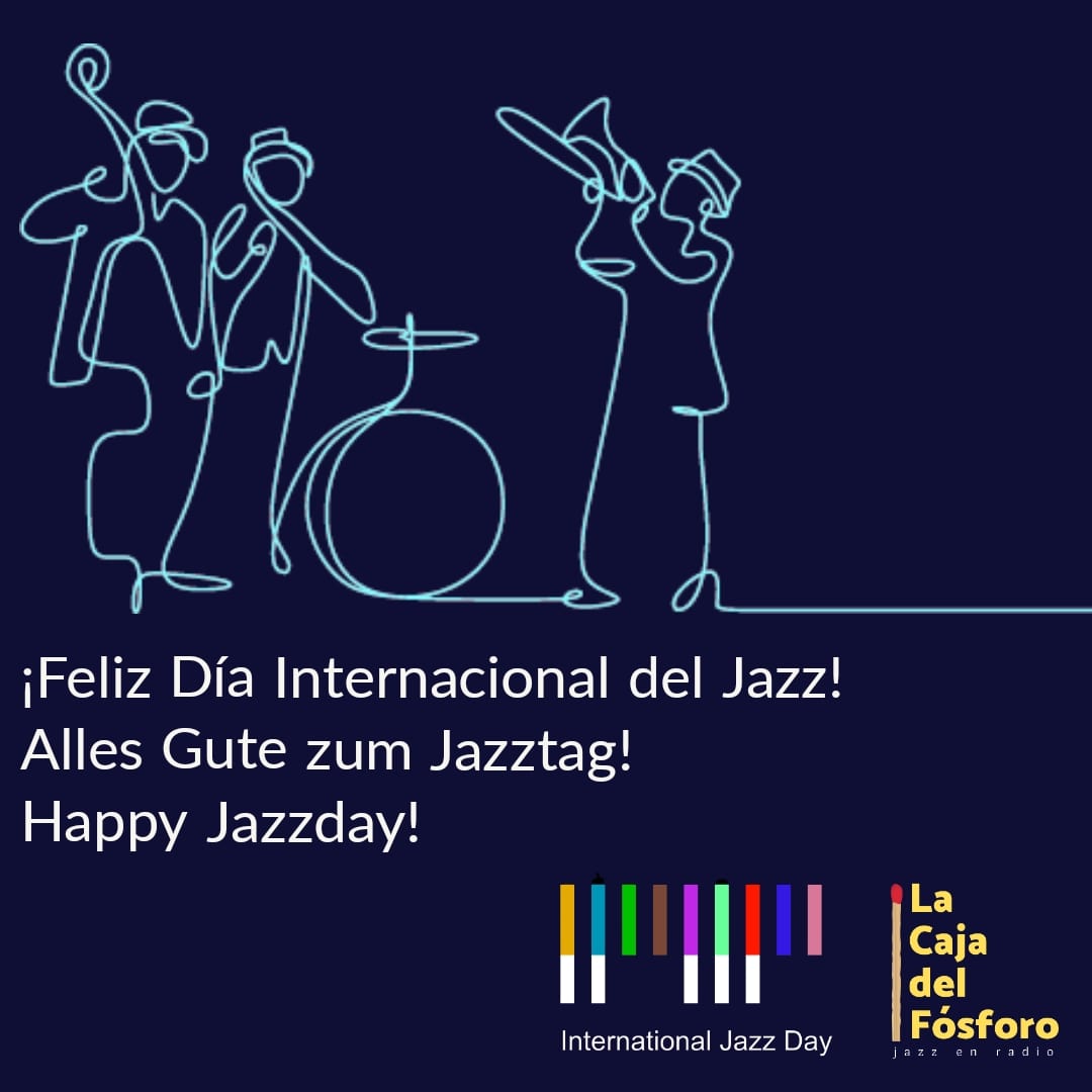 cajadelfosforo's tweet photo. ¡Feliz Día Internacional del Jazz!

Alles Gute zum Jazztag!

Happy Jazzday!

#jazz #JazzDay #DiaInternacionalDelJazz https://t.co/opxVdX3eRA