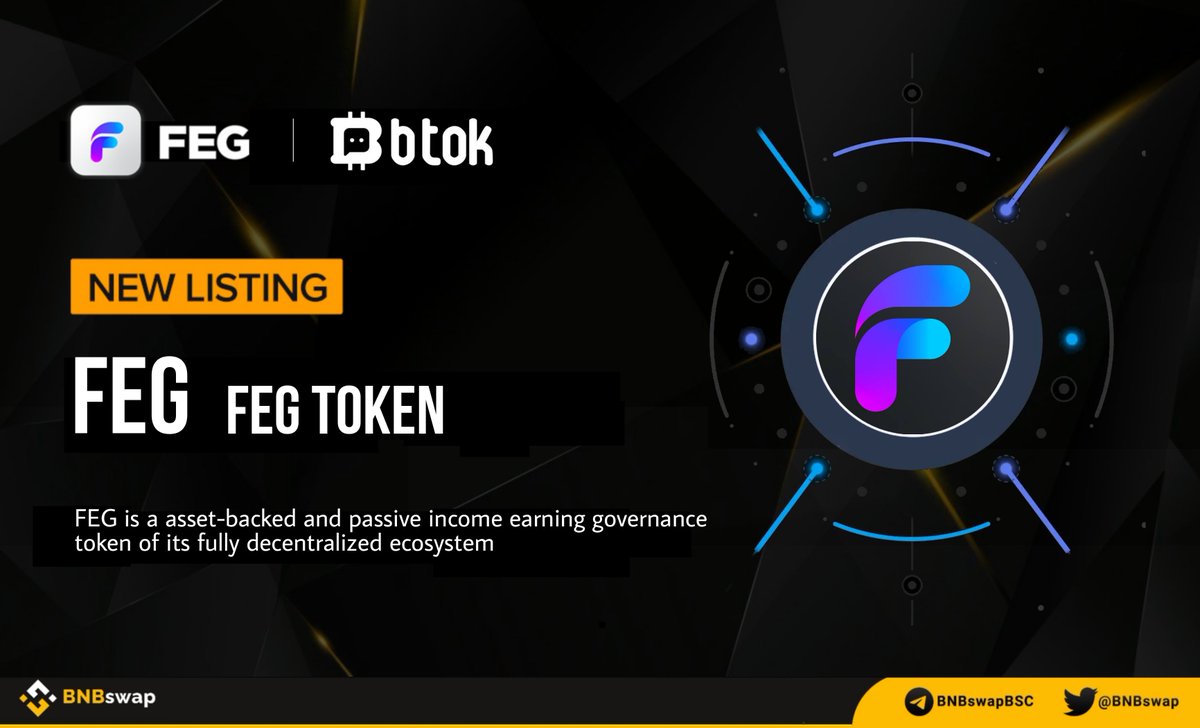 BNBSwap's tweet photo. 📢 @FEGtoken $FEG is listed on @Btok_official BtokSwap, a new generation DEX aggregator, providing a one-stop decentralized #cryptocurrency trading solution

#FEG is a asset-backed &amp; passive income earning governance token of its fully decentralized ecosystem

#BNB #BSC #FEGArmy https://t.co/VTpjkVi907