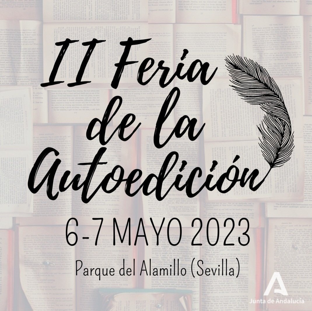 AmeliaLabav's tweet photo. Vente a visitar la feria de la autoedición. Qué mejor que echar un día en el Alamillo rodeado de libros y escritores.
Allí estaré el día 7 con mi libro.
#libros #autoedición #feriadelaautoedicion #literatura. https://t.co/9zNbGmz4If