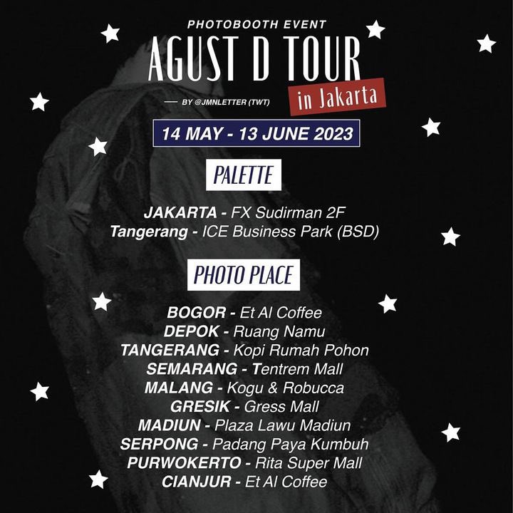 jmnletter's tweet photo. likes &amp; rt's are appreciated

⋆ ₊ ﾟAgust D Tour in Jakarta ⋆ ₊ ﾟ

— photobooth event by @jmnletter 

🗓️ 14th May - 13rd June 2023

📍Palette
FX Sudirman - ICE Business Park (BSD)

📍Photo Place
Et Al Coffee - Ruang Namu - etc

Don't miss out! Capture ur moments and tag us♡ https://t.co/em2J4tknY1