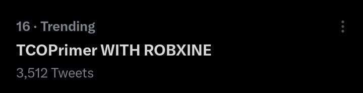We are now trending on sixteenth spot with three thousand Five hundred twelve tweet counts. Let’s keep the fresh tweets coming, Shortcakes!

TCOPrimer WITH ROBXINE
#RobXine