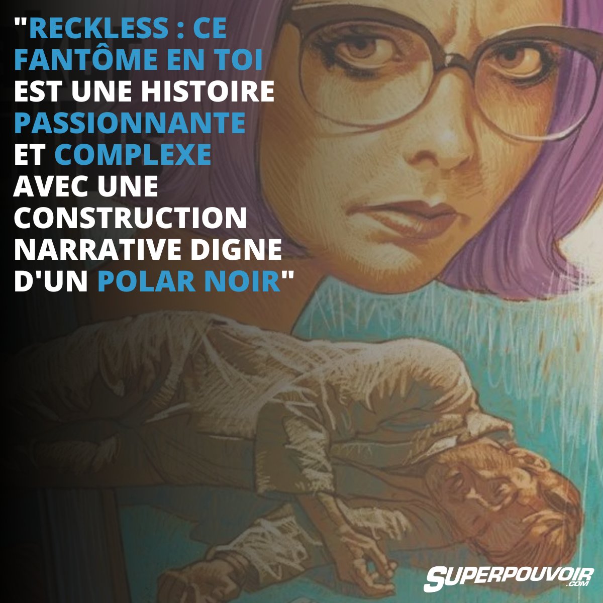 Superpouvoir's tweet photo. Découvrez la critique de Reckless : Ce fantôme en toi d'Ed Brubaker et Sean Phillips édité en France par Delcourt.
À lire ici ⤵️
https://t.co/YQpLa35Q0T
#Reckless #Comics #ComicsVF @seanpphillips @DelcourtBD https://t.co/6H6gB8rMMo