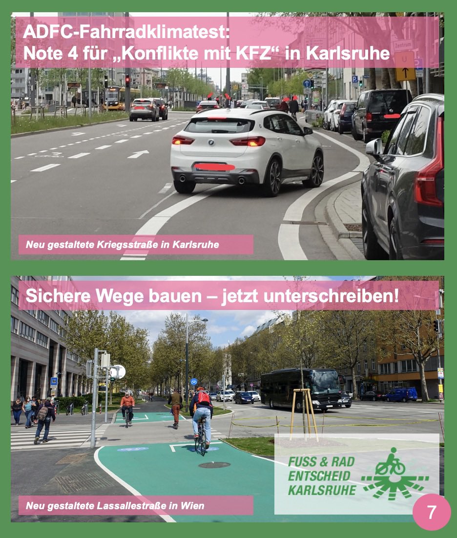Ideen für Karlsruhe, Nummer 7: Straßen so bauen, dass alle sicher unterwegs sein können. Gerade Um- und Neubauarbeiten sind eine Chance, es gleich richtig zu machen. Fahrradspuren dürfen kein Rangierraum zum Ein- und Ausparken von Kfz sein!