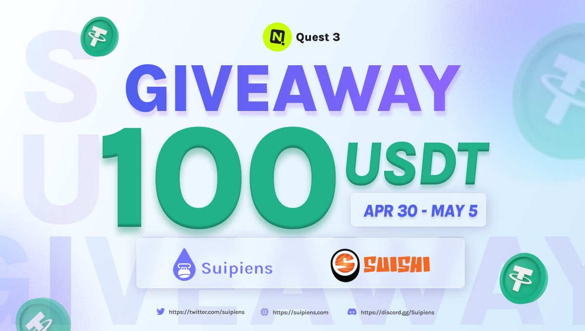 Suipiens.sui 🦍💧 (@suipiens) on Twitter photo 🌊Suipiens x <a href="/suishi_nft/">Suishi | SOLD OUT💧</a>
🔥Quest3 GIVEAWAY 🔥
🎁$100 USDT💰
🍣The sushi on the Sui Network is called SuiShi. The Suishi NFT Collection includes 5000 yummy pieces.
👉Complete quest here: app.questn.com/quest/76692753…
#Airdrop #Giveaway 🌊Suipiens x <a href="/suishi_nft/">Suishi | SOLD OUT💧</a>
🔥Quest3 GIVEAWAY 🔥
🎁$100 USDT💰
🍣The sushi on the Sui Network is called SuiShi. The Suishi NFT Collection includes 5000 yummy pieces.
👉Complete quest here: app.questn.com/quest/76692753…
#Airdrop #Giveaway