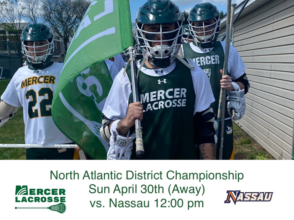Game Day: North Atlantic District Championship 
#1 Nassau vs. #2 Mercer

🗓: Sun April 30th
🆚: <a href="/Nassau_MLAX/">Nassau_MLAX</a> 
⏰: 12:00 pm
📍: Uniondale, NY
💻: nassaulions.com

@mcccathletics @mercercollege #MercerMLax #MovingYouForward #MercerMade #RollVikes #PositiveVibesOnly #GameDay