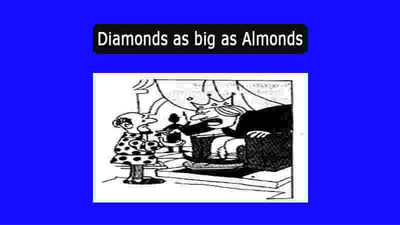 STORY   (DIAMONDS AS BIG AS ALMONDS)

How does a king find a good adviser for his son? Does he do so by giving diamonds to his courtiers?....Read More:-
tlb9.blogspot.com/2021/03/story-…

#Diamond #diamondstandard #diamondandsilk #diamondgrains #DiamondDee #DiamondPictures #AlmondP