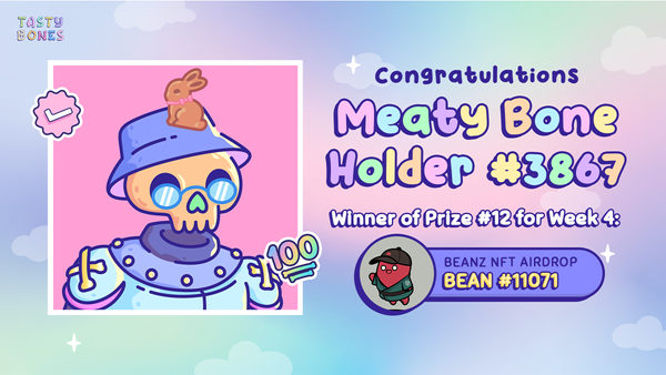TastyBonesNFT's tweet photo. Congratulations to @weijieli16 holder of Meaty Bone #3867π
Prize 12: BEANZ by @Azuki NFT airdrop - Bean #11071
Open a ticket in our discord to claim your prize
#TastyTakeover #TastyBones