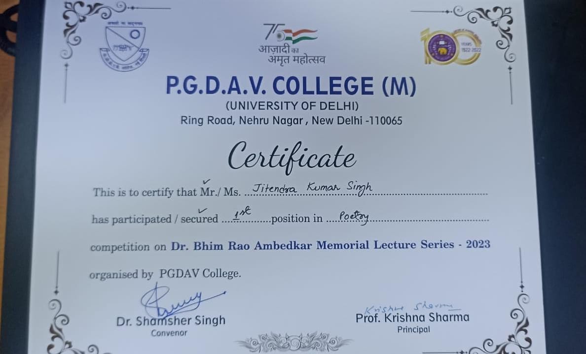 We feel proud to share that Jitendra Kumar Singh, a student of B.Com (P) of <a href="/PGDAVEVE_DU/">P.G.D.A.V. COLLEGE (EVENING), UNIVERSITY OF DELHI</a> has won First Prize in Poetry competition, organized on April 17 on the Birth anniversary of Dr. B.R. Ambedkar by PGDAV College (M).