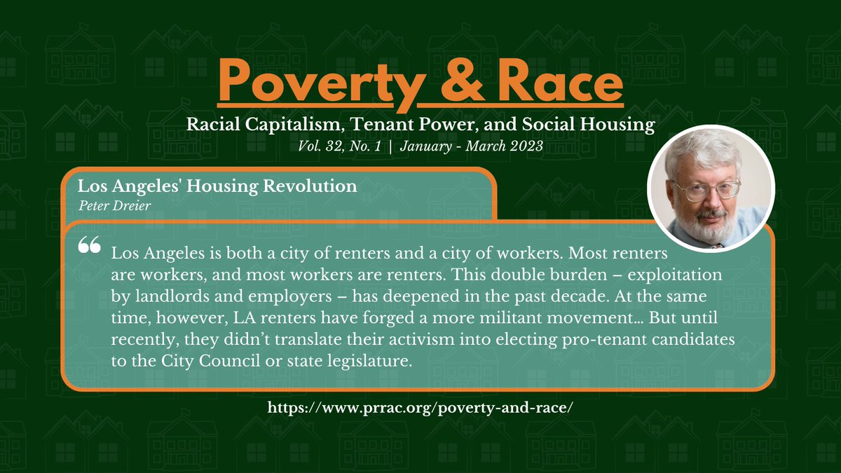 🏙️ In the face of housing burdens and exploitation, Los Angeles renters have begun a tenant movement focused on the ballots. Learn about the city's ongoing housing revolution from @PeterDreier’s new #PovertyandRace article. bit.ly/3L0phId