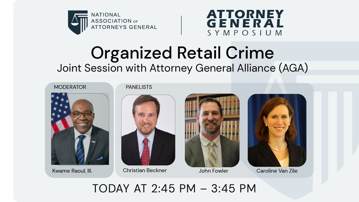 NatlAssnAttysGn's tweet photo. Hear what moderator @KwameRaoul and the rest of the panel @cjbeckner @AGAlliance1 have to say about organized retail #crime today from 2:45 pm - 3:45 pm ET. #NAAG #AGSymposium https://t.co/GRQp6LIAsa