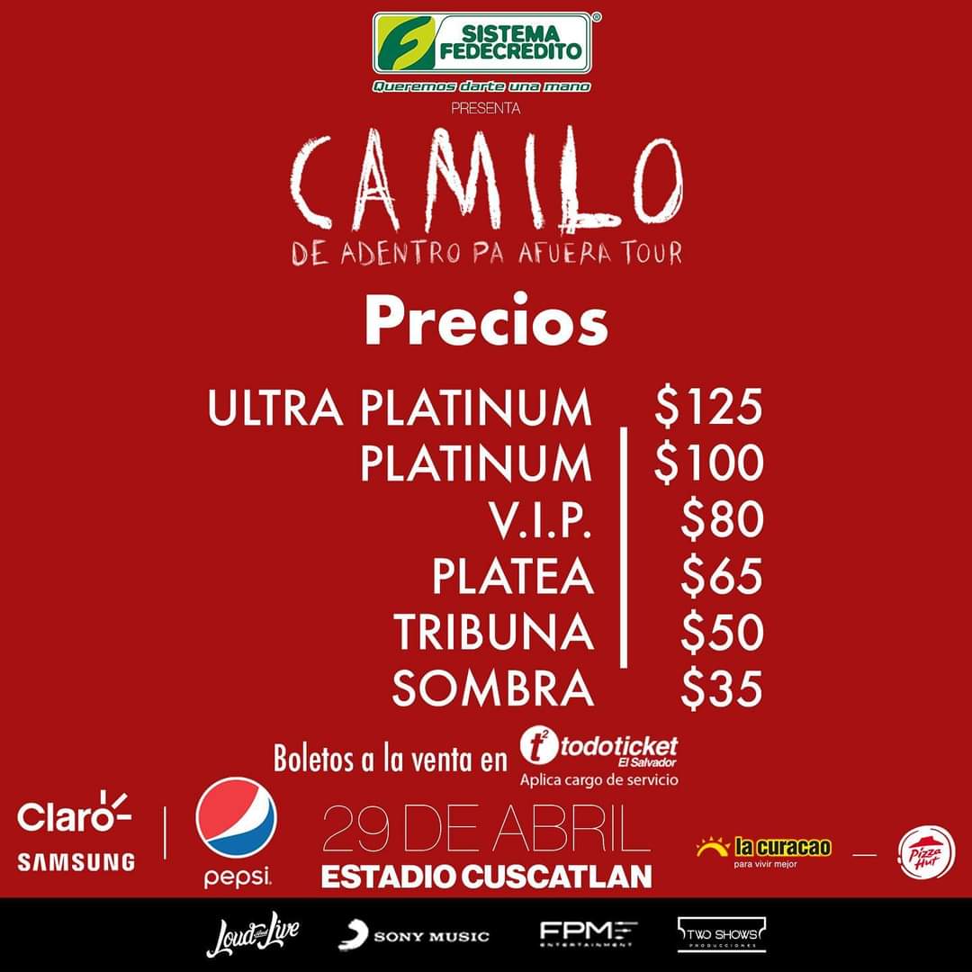 FandomMag_'s tweet image. ¿Ya tienes tus entradas para Camilo este 29 de abril? ⛺️

📌 Adquiere tus boletos en puntos de venta TodoTicket y en linea, ingresando a todoticket-sv.com

👉🏼 Clasificación: menores de 12 años acompañados de un adulto.

#Camilo #Concierto #TwoShows #DeAdentroPaFueraTour