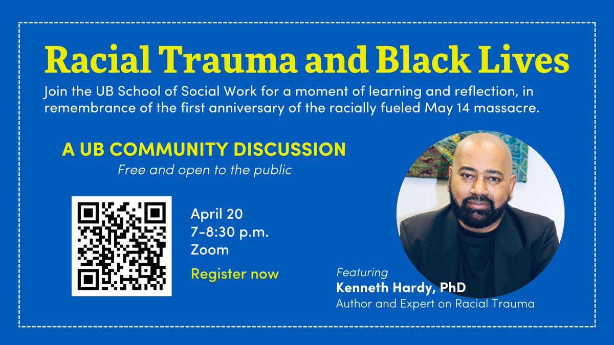 This Thursday! “Racial Trauma and Black Lives: An Evening with Kenneth Hardy,” Apr. 20 from 7-8:30 p.m. EDT via Zoom. As we approach the 1st anniversary of the May 14 massacre, learn abt consequences of #RacialTrauma. Free, Open to the Public; Register: tinyurl.com/UBSSW-April20