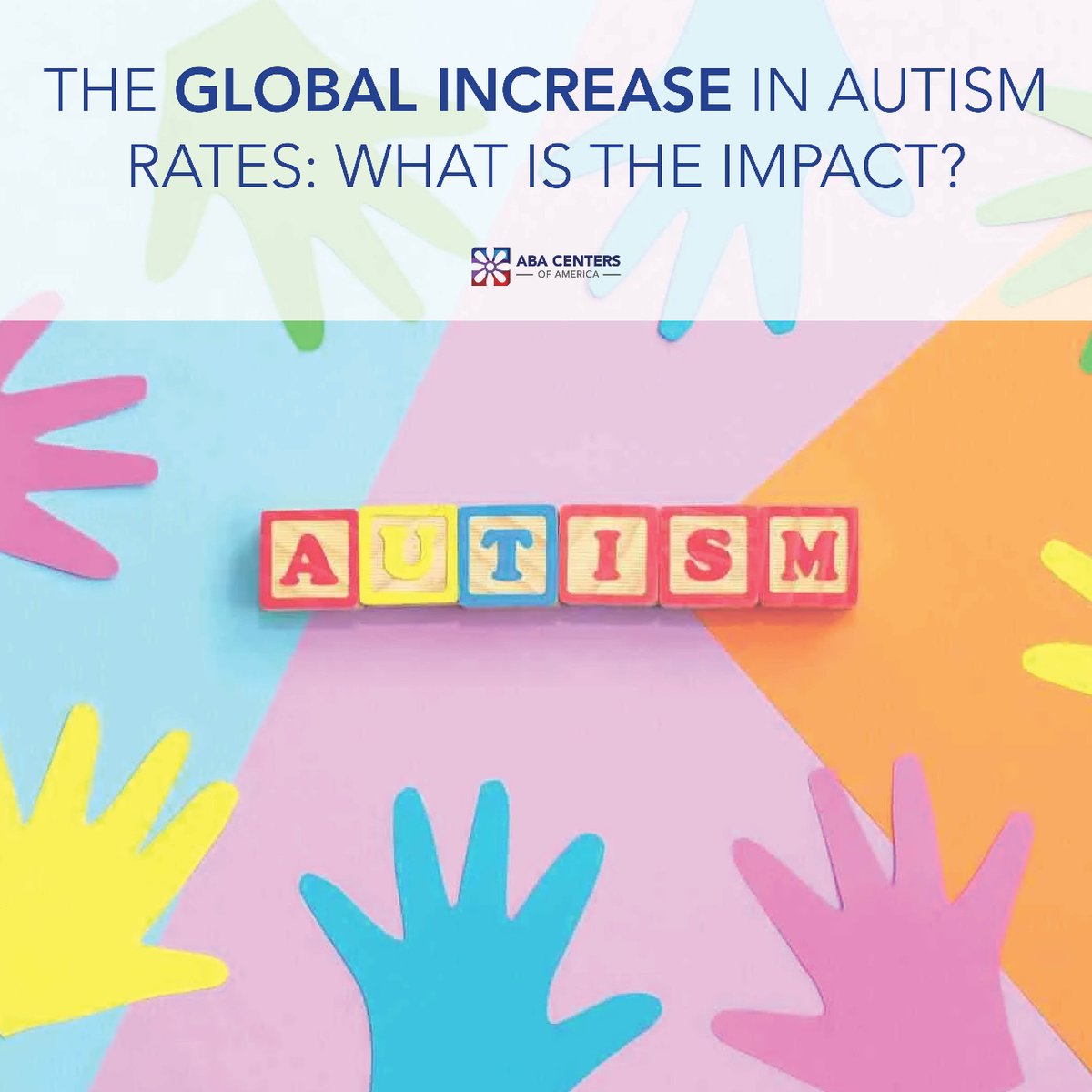 AbaCenters's tweet image. Find out why autism rates are increasing globally and what it means for society in the latest blog post from ABA Centers of America. Learn about creating a more inclusive future for everyone. Read now at bit.ly/abacoablog4182… 

#abacentersofflorida #blogpost #abablog