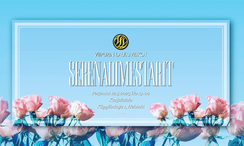 VLV1897's tweet photo. Serenadimestarit
12.5.2023 klo 19:00
Karjalatalo, Käpylänkuja 1, Helsinki
Liput 20 € saatavilla:
https://t.co/deXlc9hIbS
sekä ovelta tuntia ennen konserttia.
12-vuotiailla ja nuoremmilla lapsilla on konserttiin vapaa pääsy.

#mieskuoro #vlv #Suomi #Finland #serenadimestarit https://t.co/34tOAlVxJ6