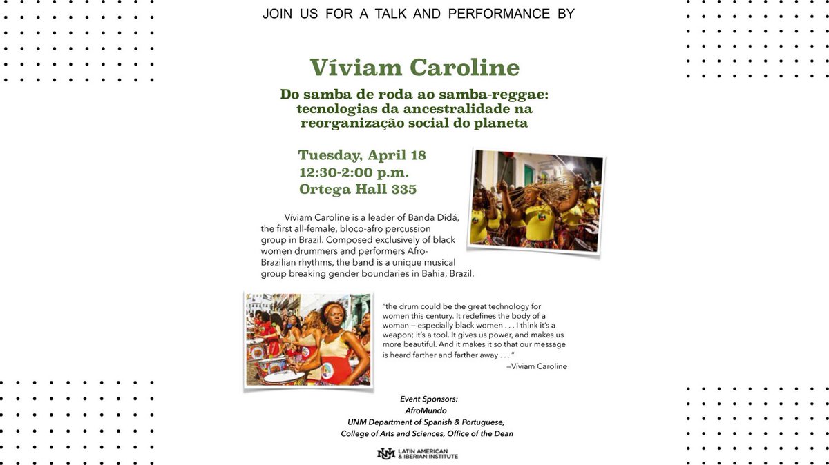 UNMLLC's tweet photo. Enjoy the talk and performance by Viviam Caroline- One of the world’s most sought-after authorities on Samba Reggae and the essential role Dida and the drum play in empowering women. The event will be held at the LLC on April 18th at 12:30 pm.  #languagelearningcenter https://t.co/X2mrl0sJt3