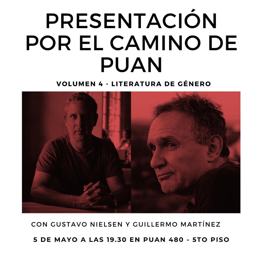 elPUAN's tweet photo. Se viene algo tremendo de lo que estamos super orgullosos! El 5/05 presentamos el volumen 4 de Por el camino de Puan, con esta mesa increíble: Guillermo Martínez (@leoysubrayo) y Gustavo Nielsen https://t.co/JCsN2rgXXT
